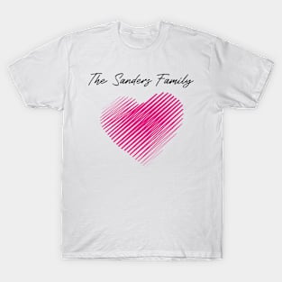 The Sanders Family Heart, Love My Family, Name, Birthday, Middle name T-Shirt